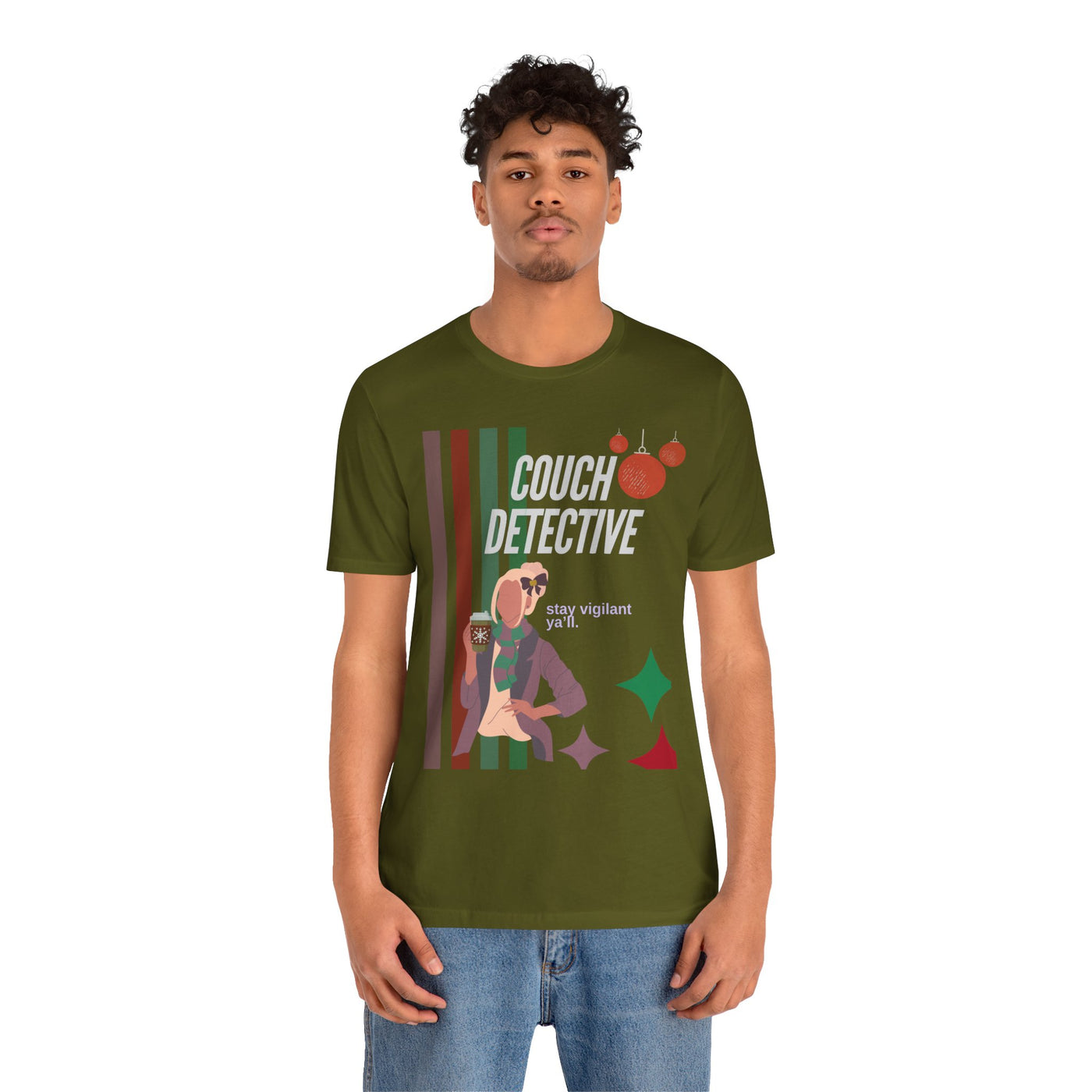 T-shirt: Couch Detective | Stay Vigilant | Holiday Edition