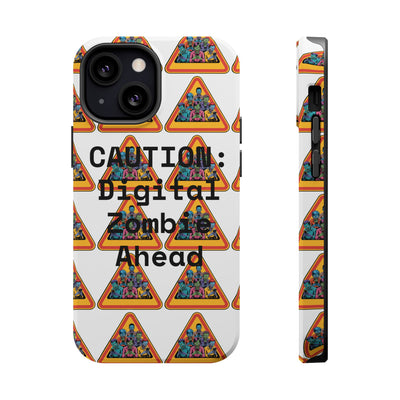 Phone Case: Caution: Digital Zombie Ahead Phone Case | Quirky Smartphone Protection, Unique Gift, Trendy Accessory, Fun Design, Geeky Style