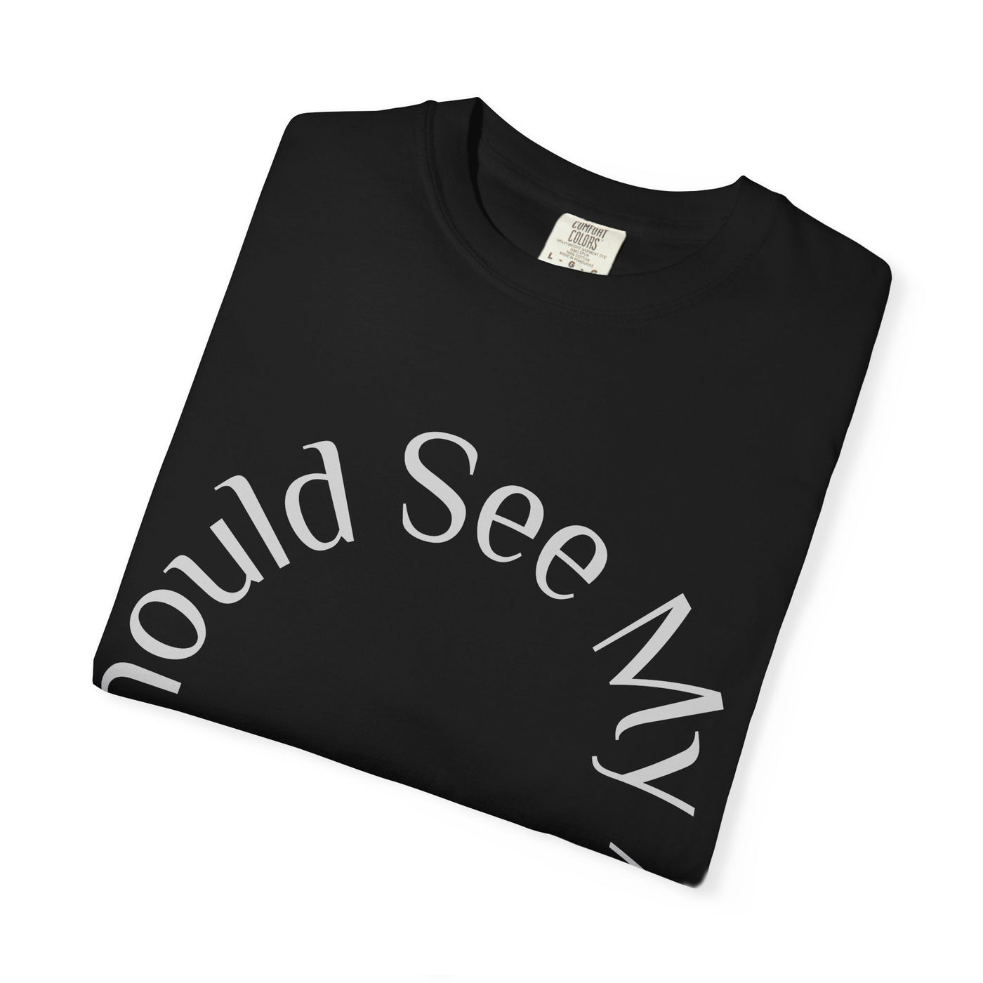 T-Shirt: Gamer Garment-Dyed Graphic Tee "You Should See My Avatar"Nerd Ring Graphic T-Shirt: You Should See My Avatar