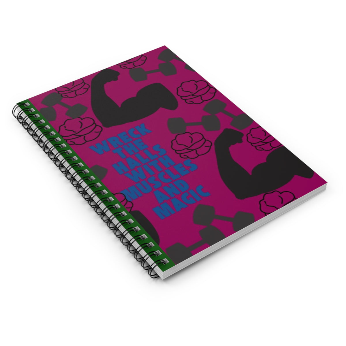 Spiral Notebook - Wreck the Halls with Muscle and Magic – Artessorize, LLC