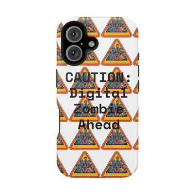 Phone Case: Caution: Digital Zombie Ahead Phone Case | Quirky Smartphone Protection, Unique Gift, Trendy Accessory, Fun Design, Geeky Style