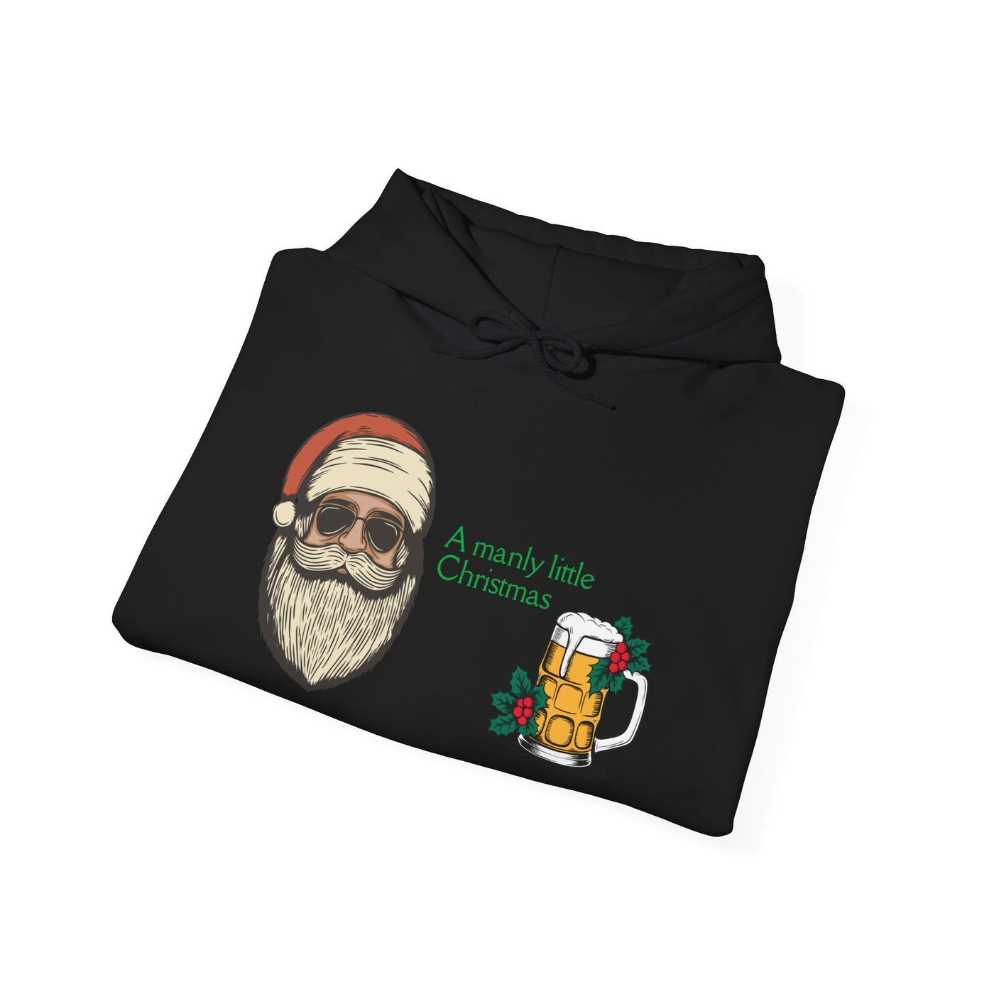 Black hoodie with a graphic of Santa wearing sunglasses, a beer mug, and the text "A manly little Christmas".