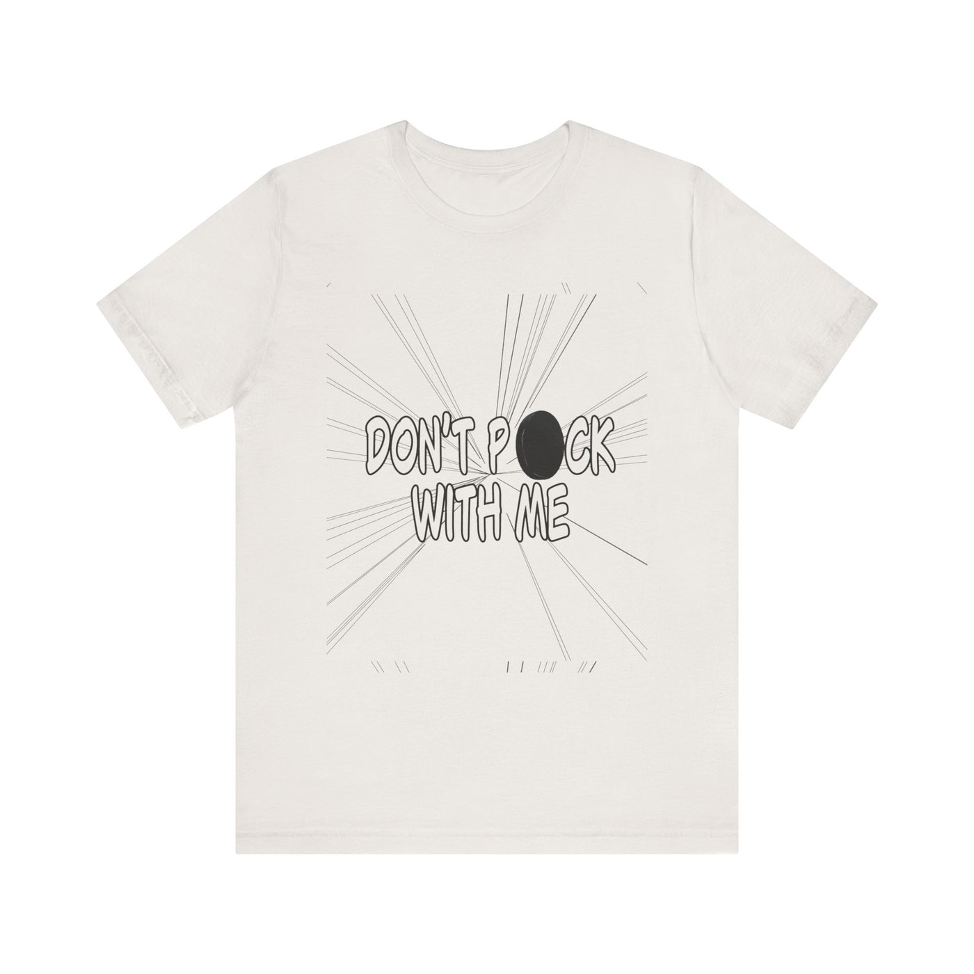T-Shirt: "Don't Puck With Me" | Hockey Adventure