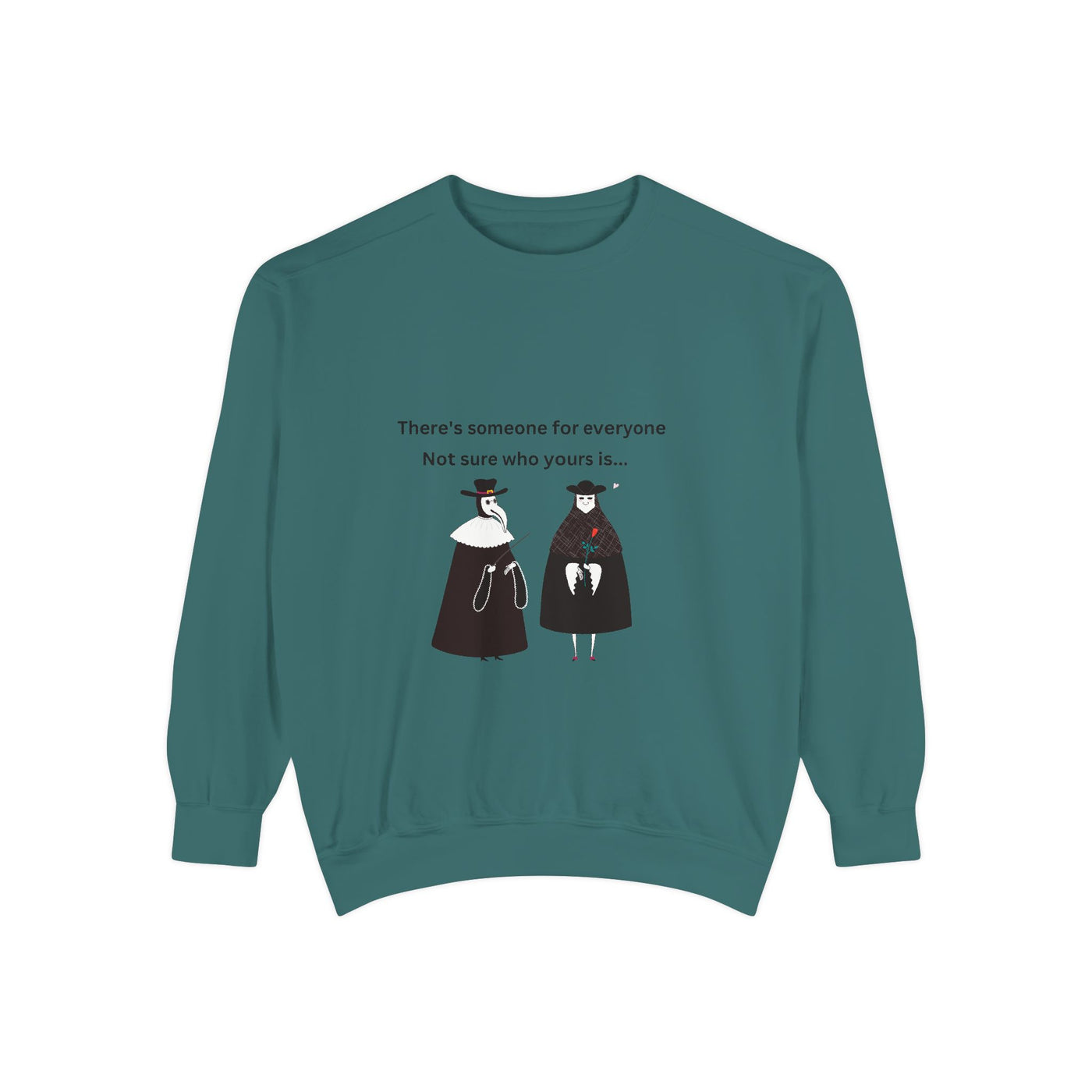 Sweatshirt : Plagued By Love.