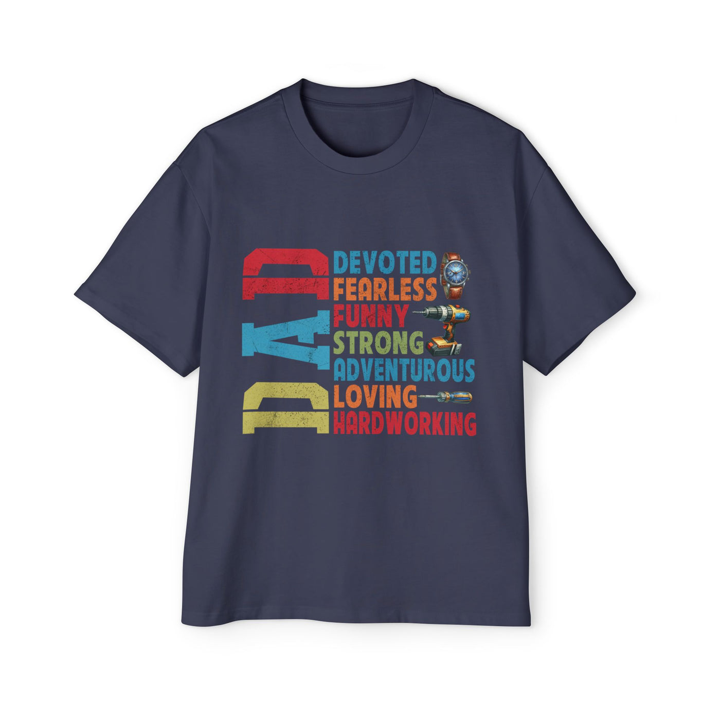 Dad Appreciation Heavy Oversized Tee, Gifts for Father's Day, Funny Dad Shirt, Casual Wear, Birthday Gift for Dad