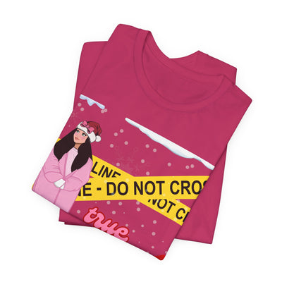 T-shirt: True Crime Curious | Holiday Edition