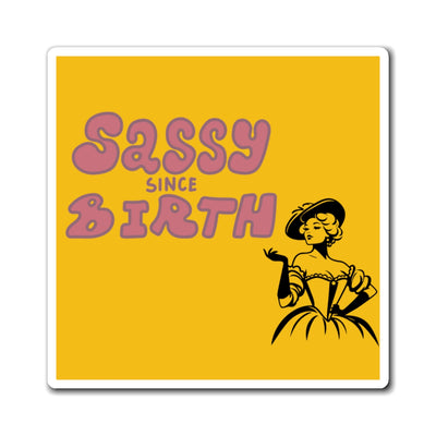 Magnet: All the Sass.