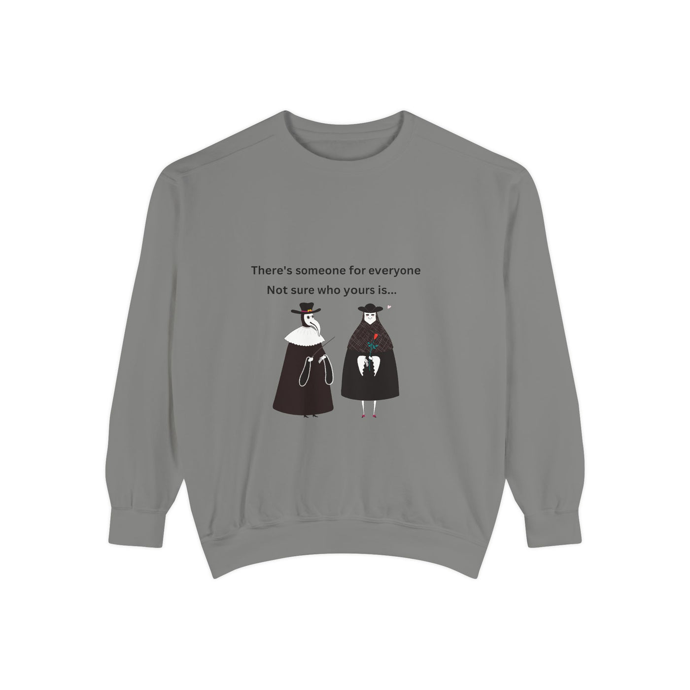 Sweatshirt : Plagued By Love.