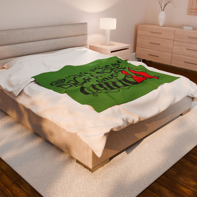 Blanket: Velveteen Plush Blanket - 'Don't Make Me Drop a House on You' Funny Quote