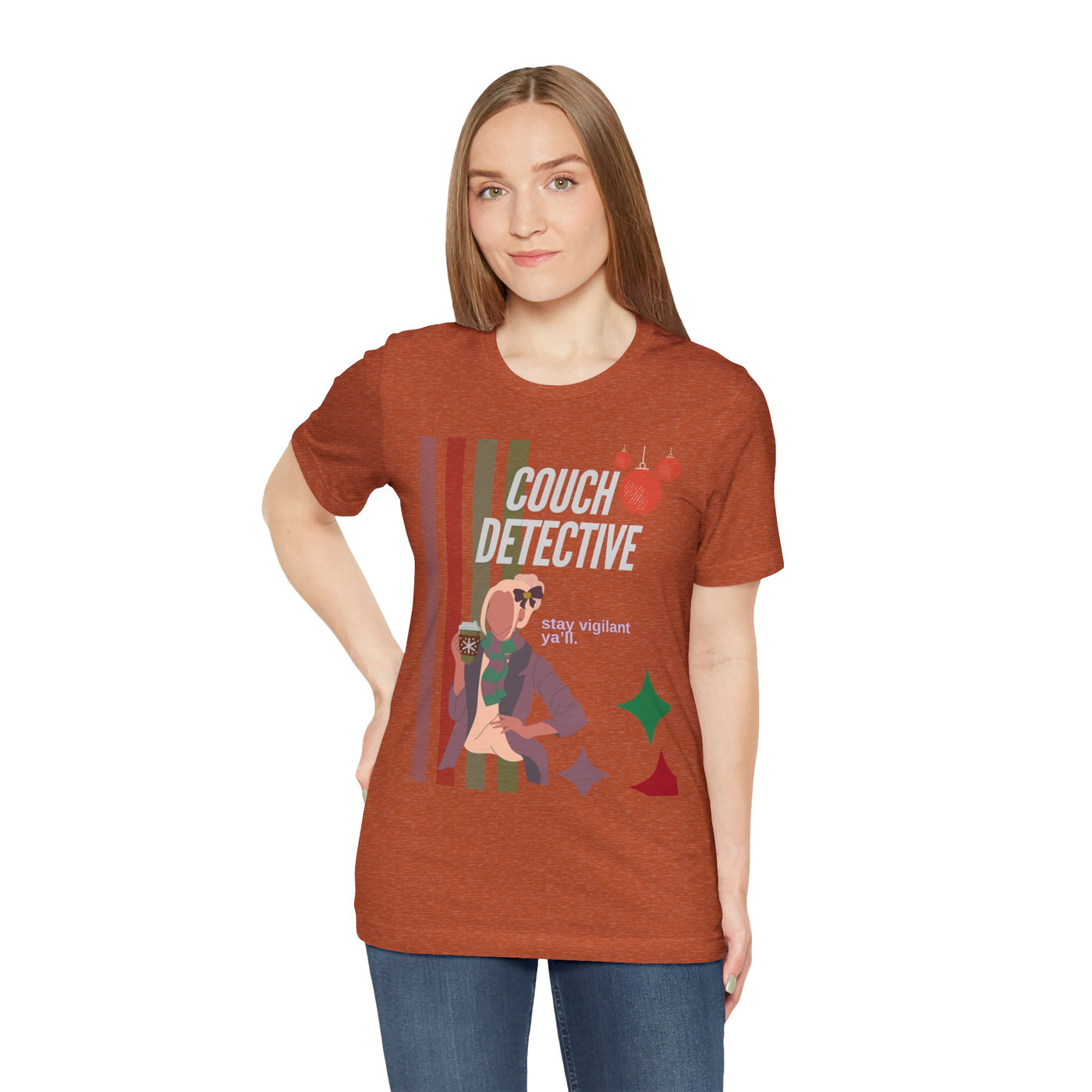T-shirt: Couch Detective | Stay Vigilant | Holiday Edition