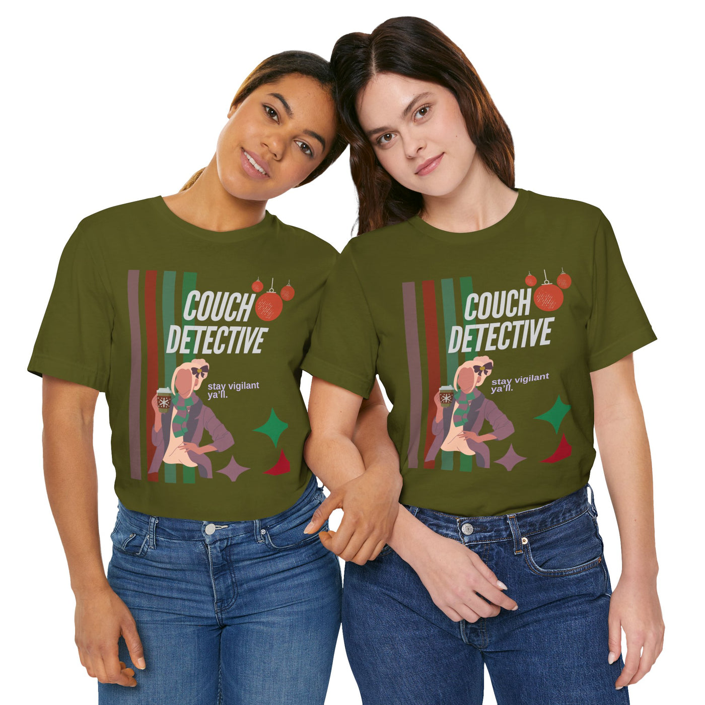 T-shirt: Couch Detective | Stay Vigilant | Holiday Edition