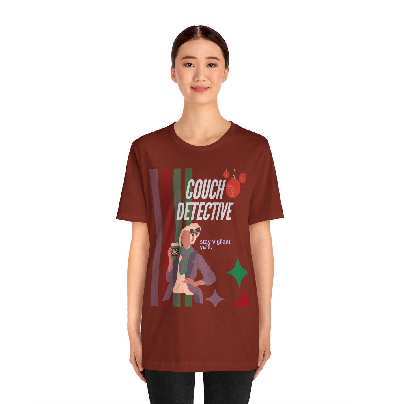T-shirt: Couch Detective | Stay Vigilant | Holiday Edition