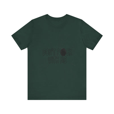 T-Shirt: "Don't Puck With Me" | Hockey Adventure