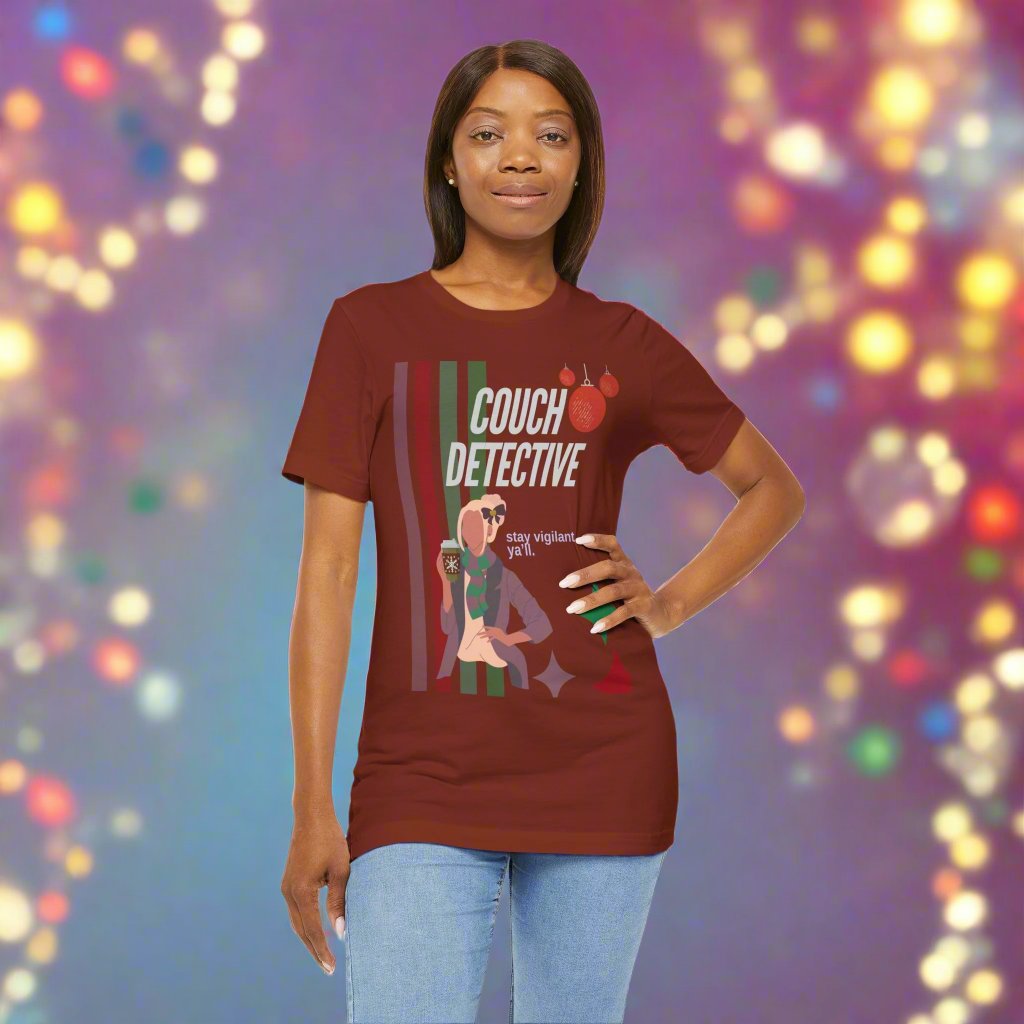 T-shirt: Couch Detective | Stay Vigilant | Holiday Edition