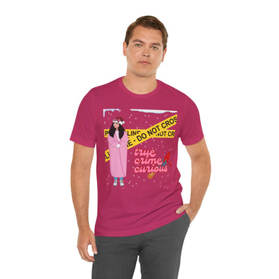 T-shirt: True Crime Curious | Holiday Edition