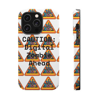 Phone Case: Caution: Digital Zombie Ahead Phone Case | Quirky Smartphone Protection, Unique Gift, Trendy Accessory, Fun Design, Geeky Style