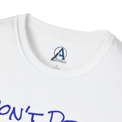 T-Shirt: Don't Drop the Ball