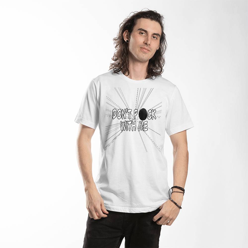 T-Shirt: Hockey Attitude…Don’t Puck with Me