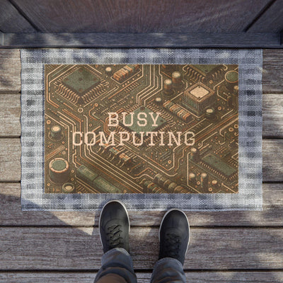 Door Mat: Busy Computing